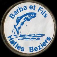 Monnaie publicitaire Barba et Fils - Halles Bziers  - sur 10 francs Mathieu