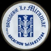 Monnaie publicitaire Brasserie Le Miramar - Arcachon - Tel: 56 83 33 84 - sur 10 francs Mathieu