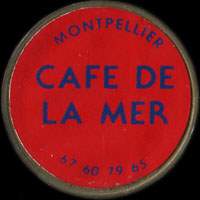 Monnaie publicitaire Montpellier - Caf de la Mer - 67.60.79.65. - sur 10 francs Mathieu (imitation de Pile ou Pub)