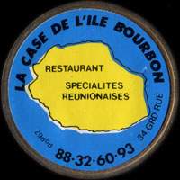Monnaie publicitaire La Case de lIle Bourbon - 88.32.60.93 - 34 Grande Rue - Restaurant spcialits runionaises - sur 10 francs Mathieu