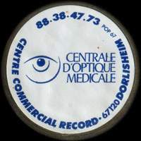 Monnaie publicitaire Centrale dOptique Mdicale - Centre commercial Record - 67120 Dorlisheim - 88.38.47.73 - sur 10 francs Mathieu