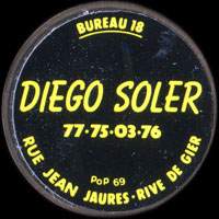 Monnaie publicitaire Diego Soler - Bureau 18 - Rue Jean Jaurs - Rive-de-Gier - 77.75.03.76 sur 10 francs Mathieu