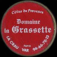 Monnaie publicitaire Ctes de Provence - Domaine la Grassette - La Crau - Var - 94.66.70.13 - sur 10 francs Mathieu