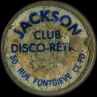 Monnaie publicitaire Jackson - Club disco-rtro - 50, Rue Fontgive CL-FD - sur 10 francs Mathieu (imitation de Pile ou Pub)