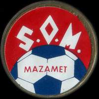 Monnaie publicitaire S. O. M. (Sport Olympique Mazamtain) - Mazamet - sur 10 francs Mathieu
