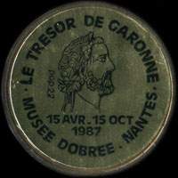 Monnaie publicitaire Le Trsor de Garonne - 15 avr - 15 oct 1987 - Muse Dobre - Nantes - sur 10 francs Mathieu