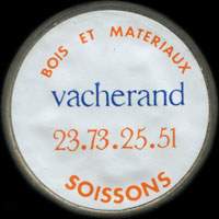 Monnaie publicitaire Bois et Matriaux Vacherand - 23.73.25.51. - Soissons sur 10 francs Mathieu
