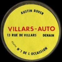 Monnaie publicitaire Villars-Auto - 13 Rue de Villars - Denain - Austin Rover - N 1 de loccasion - sur 10 francs Mathieu