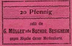 Timbre-monnaie 20 pfennig G.Mller  Besigheim - Allemagne - face