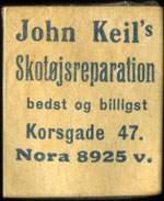 Timbre-monnaie John Keil's  - Skotjreparation - bedst og billigst - Korsgade 47. - Nora 8925 v. - Danemark