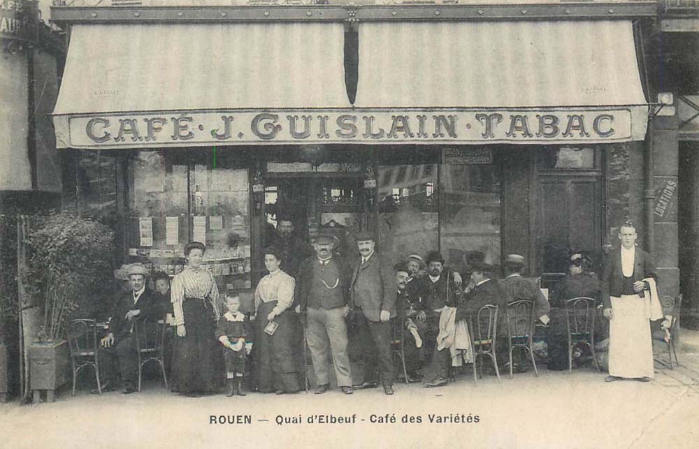 Café des Variétés Quai d'Elbeuf à Rouen