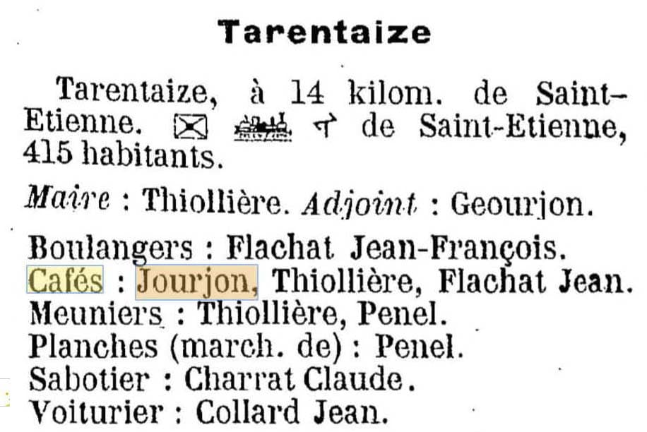 Un Caf Jourjon est mentionn  Tarentaize dans l'annuaire de janvier 1900