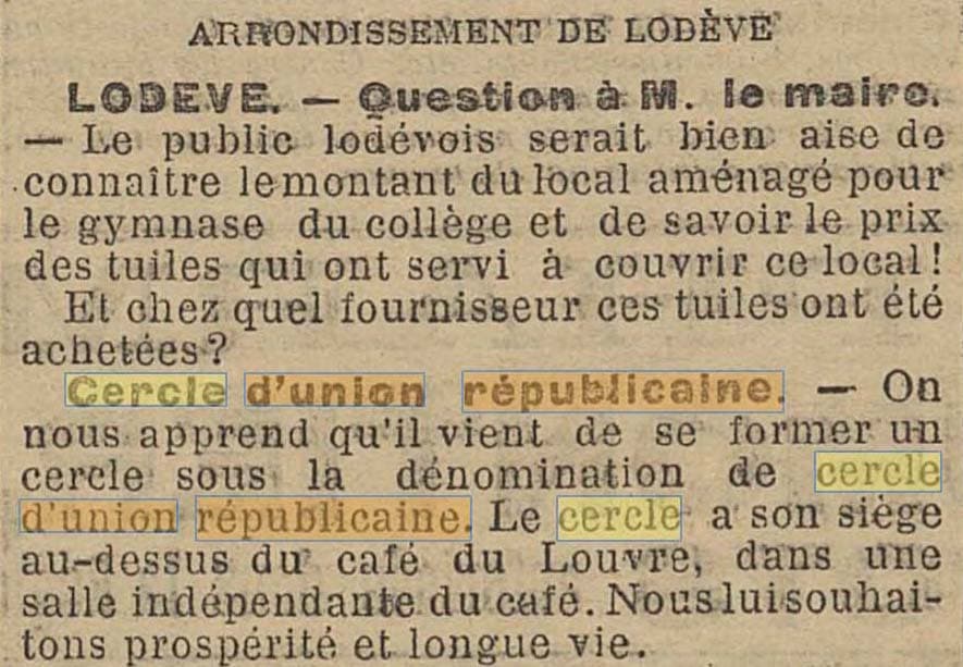 Un Cercle d'Union Républicaine à >Lodève est mentionné dans Le Midi du 8 novembre 1902
