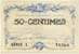 Billet de la Chambre de Commerce d'Alais (Alès) - 50 centimes - Autorisation Ministérielle du 16 août 1915 - série L