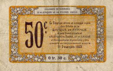Billet des Chambres de Commerce d'Alençon et de Flers - 50 centimes - délibération du 10 août 1915 - remboursement avant le 31 décembre 1923 - série 3-A-2