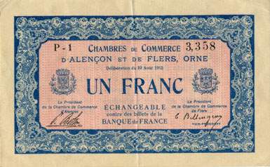 Billet des Chambres de Commerce d'Alençon et de Flers - 1 franc - délibération du 10 août 1915 - remboursement avant le 31 décembre 1917 - série P-1 - numéro 3,358
