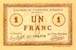 Billet de la Chambre de Commerce d'Amiens - 1 franc 1915 avec signature 1er Vice-Président Patte - inscription au dos sur 2 lignes et AMD en noir