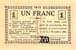 Billet de la Chambre de Commerce d'Amiens - 1 franc 1915 avec signature 1er Vice-Président Patte - inscription au dos sur 2 lignes et AMD en noir