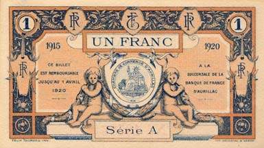 Billet de la Chambre de Commerce d'Aurillac et du Cantal - 1 franc 1915 - 1920 - srie A