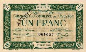 Billet de la Chambre de Commerce de l'Aveyron (Rodez et Millau) - 1 franc - dlibration du 12 mars 1915 - spcimen annul 000000 - grandes lettres