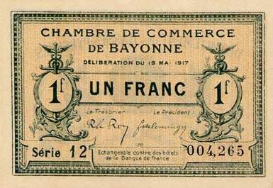 Billet de la Chambre de Commerce de Bayonne - 1 franc - délibération du 19 mai 1917 - série 12 - n° 004,265