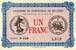 Billet de la Chambre de Commerce de Belfort - 1 franc - délibération du 18 août 1915 - série F 106