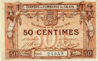 Billet de la Chambre de Commerce de Calais - 50 centimes - dlibration du 14 janvier 1916 - imprimerie Roy & Valade - srie B - n 24959