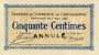 Billet de la Chambre de Commerce de Carcassonne - 50 centimes - délibération du 2 mars 1920 - spécimen annulé