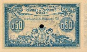 Billet de la Chambre de Commerce d'Oran - 50 centimes - délibération du 10 novembre 1915 - spécimen annulé