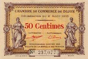Billet de la Chambre de Commerce de Dijon - 50 centimes - dlibration du 2 aot 1915 - n237.077
