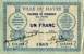 Billet de la Ville du Havre et Chambre de Commerce du Havre - 1 franc - 1915 - numéro 310,868