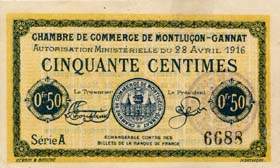 Billet de la Chambre de Commerce de Montluçon - Gannat - 50 centimes - Autorisation Ministérielle du 28 avril 1916
