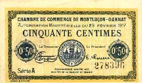 Billet de la Chambre de Commerce de Montluçon - Gannat - 50 centimes - Autorisation Ministérielle du 28 février 1917