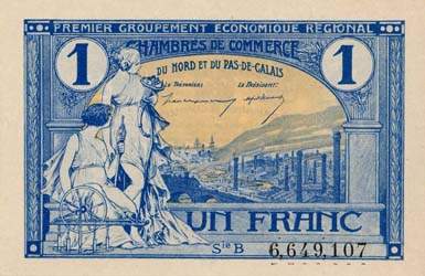 Billet des Chambres de Commerce du Nord et du Pas-de-Calais - 1 franc - Echangeables jusqu'au 31 d�cembre 1925 - s�rie B - sans point sous Sie