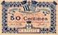 Billet des Chambres de Commerce de Rennes & de Saint-Malo - 50 centimes - émission du 25 août 1915 - sans filigrane et 1er chiffre imprimé - n°1504051