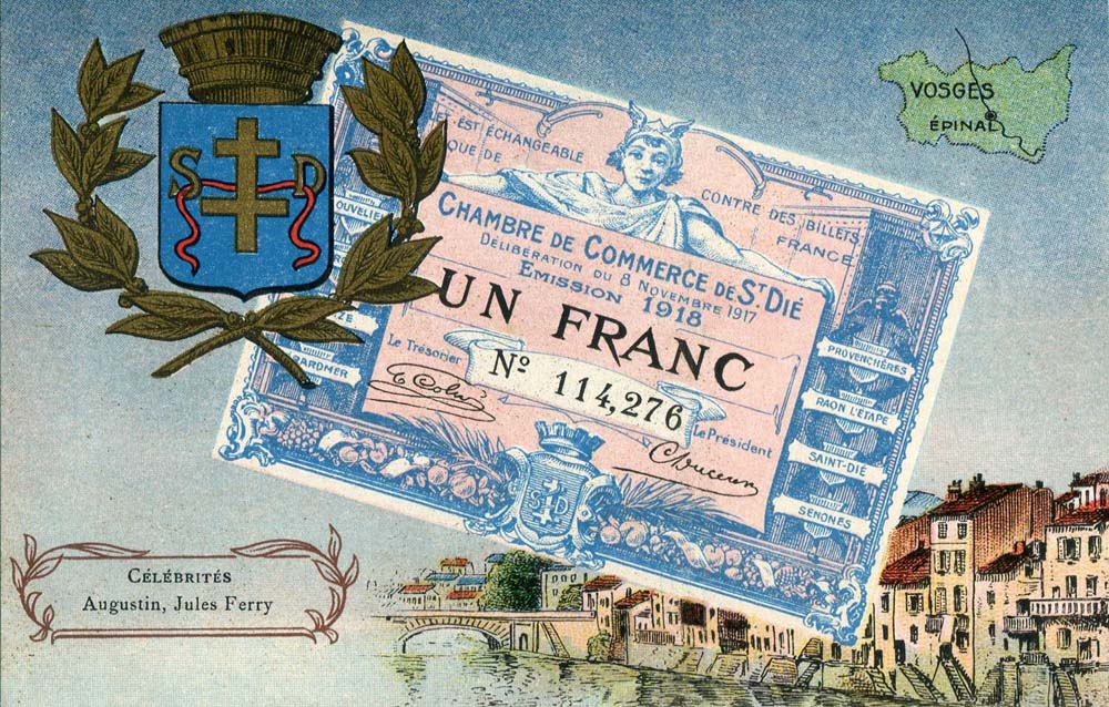Carte postale représentatn un billet de 1 franc - émission 1918 - délibération du 8 novembre 1917 - n° 114,276 - de la Chambre de Commerce de Saint-Dié