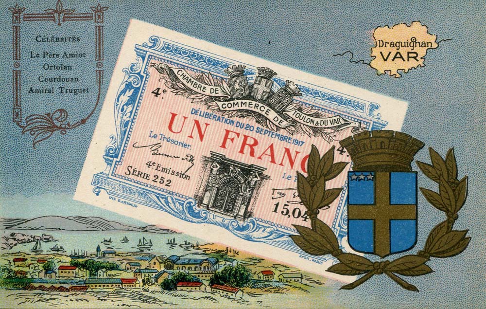 Carte postale représentant un billet de 1 franc - délibération du 20 septembre 1917 - 4ème émission - série 252 - n° 15,04. - de la Chambre de Commerce de Toulon