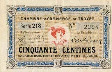 Billet de la Chambre de Commerce de Troyes - 50 centimes - 5e émission - série 218