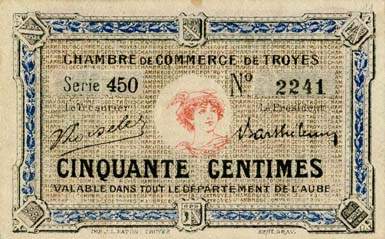 Billet de la Chambre de Commerce de Troyes - 50 centimes - 6e émission - série 450