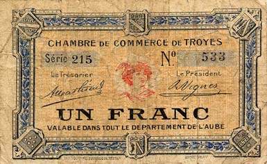 Billet de la Chambre de Commerce de Troyes - 1 franc - 4e émission - série 215