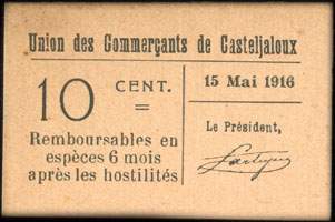 Bon de nécessité de 10 centimes - 15 mai 1916 - type avec petit 10 et sans cachet au dos - Union des Commerçants de Casteljaloux (Lot-et-Garonne - département 47)