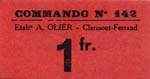 Bon de 1 franc - Commando 142 - Etabts A.Olier - Clermont-Ferrand - face