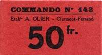 Bon de 50 francs - Commando 142 - Etabts A.Olier - Clermont-Ferrand - face