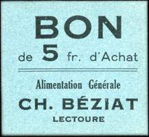 Bon de 5 francs d'Achat - Alimentation gnrale Ch. Bziat  Lectoure - face