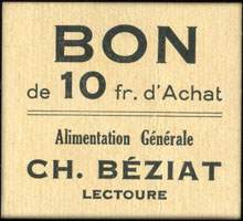 Bon de 10 francs d'Achat - Alimentation gnrale Ch. Bziat  Lectoure - face