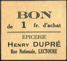 Bon de 1 franc d'Achat type 2 - Epicerie Henry Dupr - Rue Nationale  Lectoure - face
