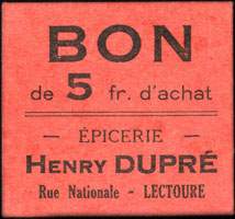 Bon de 5 francs d'Achat type 1 - Epicerie Henry Dupr - Rue Nationale  Lectoure - face