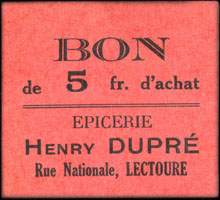 Bon de 5 francs d'Achat type 2 - Epicerie Henry Dupr - Rue Nationale  Lectoure - face