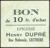Bon de 10 francs d'Achat type 2 - Epicerie Henry Dupr - Rue Nationale  Lectoure - face