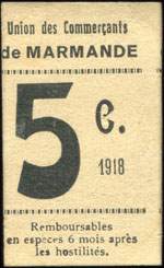 Bon de 5 centimes 1918 - Union des Commerçants de Marmande - carton mince - Marmande (Lot-et-Garonne - 47) - face